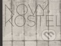 Kniha: Nový kostel (Galerie Zdeněk Sklenář). Galerie Zdeněk Sklenář, 2013 Kniha: Nový kostel (Galerie Zdeněk Sklenář). Galerie Zdeněk Sklenář, 2013