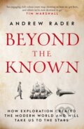 Kniha: Beyond the Known (Andrew Rader). Simon & Schuster, 2019 Kniha: Beyond the Known (Andrew Rader). Simon & Schuster, 2019