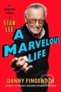 Kniha: A Marvelous Life (Danny Fingeroth). Simon & Schuster, 2019 Kniha: A Marvelous Life (Danny Fingeroth). Simon & Schuster, 2019
