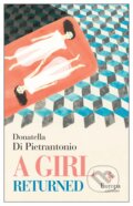 A Girl Returned - Donatella Di Pietrantonio, Europa Editions, 2019