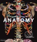 Kniha: Anatomy (Phaidon). Phaidon, 2019 Kniha: Anatomy (Phaidon). Phaidon, 2019