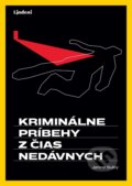 E-kniha: Kriminálne príbehy z čias nedávnych (Jaromír Slušný), 2019 E-kniha: Kriminálne príbehy z čias nedávnych (Jaromír Slušný), 2019