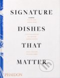 Kniha: Signature Dishes That Matter (Christine Muhlke). Phaidon, 2019 Kniha: Signature Dishes That Matter (Christine Muhlke). Phaidon, 2019