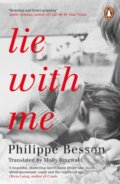Kniha: Lie With Me (Philippe Besson). Penguin Books, 2019 Kniha: Lie With Me (Philippe Besson). Penguin Books, 2019