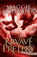 Kniha: Krvavé preteky (Maggie Stiefvater), 2020 Kniha: Krvavé preteky (Maggie Stiefvater), 2020