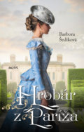 Kniha: Hrobár z Paríža (Barbora Šedíková), 2019 Kniha: Hrobár z Paríža (Barbora Šedíková), 2019
