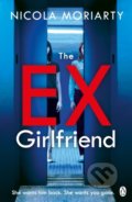 Kniha: The Ex-Girlfriend (Nicola Moriarty). Penguin Books, 2019 Kniha: The Ex-Girlfriend (Nicola Moriarty). Penguin Books, 2019