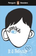 Kniha: Wonder (R.J. Palacio). Penguin Books, 2019 Kniha: Wonder (R.J. Palacio). Penguin Books, 2019
