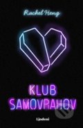Kniha: Klub samovrahov (Rachel Heng). Lindeni, 2019 Kniha: Klub samovrahov (Rachel Heng). Lindeni, 2019