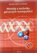 Kniha: Metódy a techniky génových manipulácií (Zdenka Gálová). Slovenská poľnohospodárska univerzita v Nitre, 2018 Kniha: Metódy a techniky génových manipulácií (Zdenka Gálová). Slovenská poľnohospodárska univerzita v Nitre, 2018