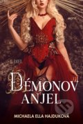 Kniha: Démonov anjel (Michaela Ella Hajduková), 2020 Kniha: Démonov anjel (Michaela Ella Hajduková), 2020