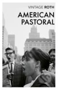 Kniha: American Pastoral (Philip Roth). Vintage, 2019 Kniha: American Pastoral (Philip Roth). Vintage, 2019