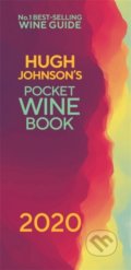 Kniha: Hugh Johnson's Pocket Wine 2020 (Hugh Johnson). Octopus Publishing Group, 2019 Kniha: Hugh Johnson's Pocket Wine 2020 (Hugh Johnson). Octopus Publishing Group, 2019