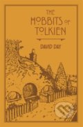 Kniha: The Hobbits of Tolkien (David Day). Octopus Publishing Group, 2019 Kniha: The Hobbits of Tolkien (David Day). Octopus Publishing Group, 2019