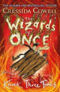 Kniha: Knock Three Times (Cressida Cowell). Hodder and Stoughton, 2019 Kniha: Knock Three Times (Cressida Cowell). Hodder and Stoughton, 2019