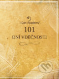 Kniha: 101 dní vděčnosti (I Can Academy). I Can Academy, 2019 Kniha: 101 dní vděčnosti (I Can Academy). I Can Academy, 2019