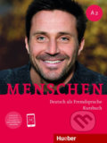 Kniha: Menschen A2: Kursbuch (Charlotte Habersack). Max Hueber Verlag, 2019 Kniha: Menschen A2: Kursbuch (Charlotte Habersack). Max Hueber Verlag, 2019