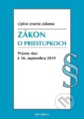 Kniha: Zákon o priestupkoch (Heuréka). Heuréka, 2019 Kniha: Zákon o priestupkoch (Heuréka). Heuréka, 2019