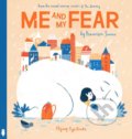 Kniha: Me and My Fear (Francesca Sanna). Flying Eye Books, 2018 Kniha: Me and My Fear (Francesca Sanna). Flying Eye Books, 2018