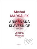 Kniha: Arménská klávesnice (Michal Maršálek). Dauphin, 2019 Kniha: Arménská klávesnice (Michal Maršálek). Dauphin, 2019