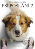 Film: Psí poslání 2 (Gail Mancuso) (DVD). Magicbox, 2019 Film: Psí poslání 2 (Gail Mancuso) (DVD). Magicbox, 2019