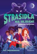 Kniha: Strašidla na hlídání: Půlnoční královna (Kat Shepherd). Nakladatelství Fragment, 2019 Kniha: Strašidla na hlídání: Půlnoční královna (Kat Shepherd). Nakladatelství Fragment, 2019