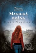 Kniha: Magická brána (Sandra Regnier), 2019 Kniha: Magická brána (Sandra Regnier), 2019