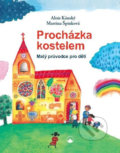 Kniha: Procházka kostelem (Alois Kánský a Martina Špinková). Karmelitánské nakladatelství, 2019 Kniha: Procházka kostelem (Alois Kánský a Martina Špinková). Karmelitánské nakladatelství, 2019