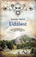 Kniha: Událost (Jaroslav Boček). Pragma, 2019 Kniha: Událost (Jaroslav Boček). Pragma, 2019