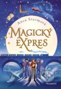 Kniha: Magický expres (Anca Sturm). Fragment, 2019 Kniha: Magický expres (Anca Sturm). Fragment, 2019