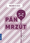 Kniha: Pán Mrzút (Machado de Assis). Portugalský inštitút, 2019 Kniha: Pán Mrzút (Machado de Assis). Portugalský inštitút, 2019
