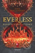 Kniha: Everless: Panství zášti a lásky (Sara Holland), 2020 Kniha: Everless: Panství zášti a lásky (Sara Holland), 2020