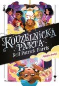Kniha: Kouzelnická parta 2 (Neil Patrick Harris). Nakladatelství Fragment, 2019 Kniha: Kouzelnická parta 2 (Neil Patrick Harris). Nakladatelství Fragment, 2019