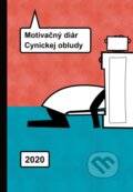 Motivačný diár Cynickej obludy 2020, 2019 Motivačný diár Cynickej obludy 2020, 2019