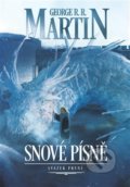 Kniha: Snové písně 1. (George R.R. Martin). Argo, 2019 Kniha: Snové písně 1. (George R.R. Martin). Argo, 2019