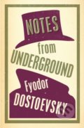Kniha: Notes from Underground (Fyodor Dostoevsky). Alma Books, 2014 Kniha: Notes from Underground (Fyodor Dostoevsky). Alma Books, 2014