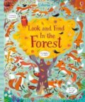 Kniha: Look and Find In the Forest (Kirsteen Robson). Usborne, 2018 Kniha: Look and Find In the Forest (Kirsteen Robson). Usborne, 2018