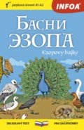 Kniha: Ezopovy bajky (INFOA). INFOA, 2019 Kniha: Ezopovy bajky (INFOA). INFOA, 2019