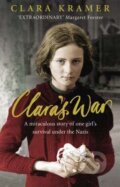 Kniha: Clara's War (Clara Kramer). Ebury, 2009 Kniha: Clara's War (Clara Kramer). Ebury, 2009