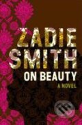 Kniha: On Beauty (Zadie Smith). Penguin Books, 2006 Kniha: On Beauty (Zadie Smith). Penguin Books, 2006