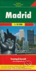Madrid 1:10 000 (freytag&berndt). freytag&berndt, 2012 Madrid 1:10 000 (freytag&berndt). freytag&berndt, 2012