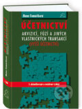 Kniha: Účetnictví akvizicí, fúzí a jiných vlastnických transakcí (vyšší účetnictví) (Hana Vomáčková). Bova Polygon, 2009 Kniha: Účetnictví akvizicí, fúzí a jiných vlastnických transakcí (vyšší účetnictví) (Hana Vomáčková). Bova Polygon, 2009