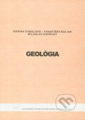 Kniha: Geológia (Darina Čabalová, František Baliak a Miloslav Kopecký). STU, 2009 Kniha: Geológia (Darina Čabalová, František Baliak a Miloslav Kopecký). STU, 2009