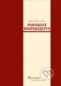Kniha: Podnikové hospodárstvo (Mikuláš Sedlák a kolektiv). Wolters Kluwer (Iura Edition), 2007 Kniha: Podnikové hospodárstvo (Mikuláš Sedlák a kolektiv). Wolters Kluwer (Iura Edition), 2007