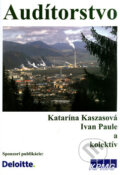 Kniha: Audítorstvo (Katarína Kaszasová a kolektiv). Súvaha, 2009 Kniha: Audítorstvo (Katarína Kaszasová a kolektiv). Súvaha, 2009