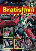 Kniha: Bratislava na dlani (Vladimír Bárta). AB ART press, 2006 Kniha: Bratislava na dlani (Vladimír Bárta). AB ART press, 2006