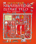 Kniha: Ako funguje neuveriteľné ľudské telo, 2009 Kniha: Ako funguje neuveriteľné ľudské telo, 2009