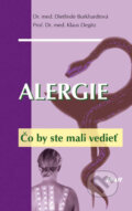 Kniha: Alergie (Dietlinde Burkhardt a Klaus Degitz). Ikar, 2009 Kniha: Alergie (Dietlinde Burkhardt a Klaus Degitz). Ikar, 2009