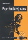 Pop - Rockový spev (cvičenia + CD) - Oliver Hoppe, Oliver Hoppe, 2009