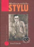 Kniha: Hľadanie rodného štýlu (Jozef Cincík). Matica slovenská, 2009 Kniha: Hľadanie rodného štýlu (Jozef Cincík). Matica slovenská, 2009